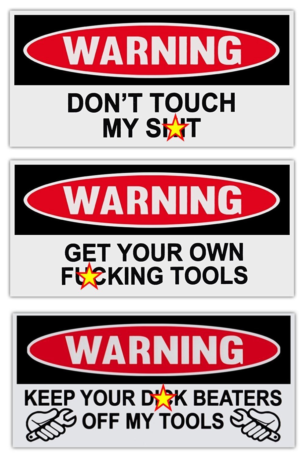  [AUSTRALIA] - Funny Warning Stickers - Toolbox Combo Kit - 3 Stickers - Get Your Own Fcking Tools - Mechanics, Auto Shops, Construction, Oil Field, Roughnecks (ACTUAL STICKERS WILL NOT BE CENSORED)