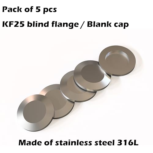 KF25 NW25 ISO-KF25 Flange Cap Flange Blind Flange Blank (Pack of 5 PCs, 316L) 316L KF25 5 PCs