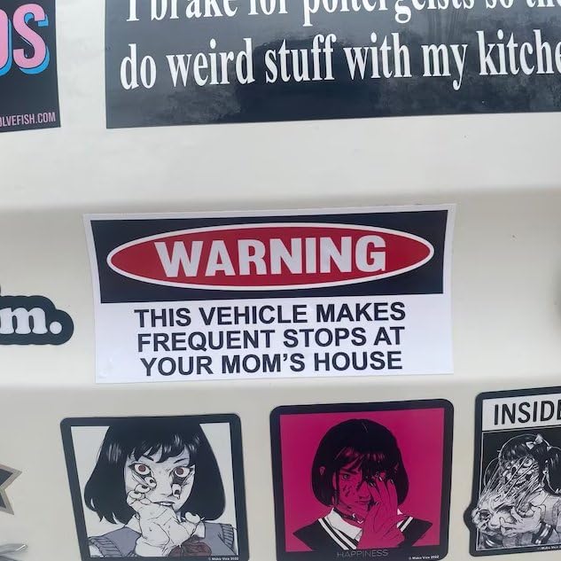 Funny Warning Bumper Sticker Decal, This Vehicle Makes Frequent Stops at Your Mom's House, 6" x 3"