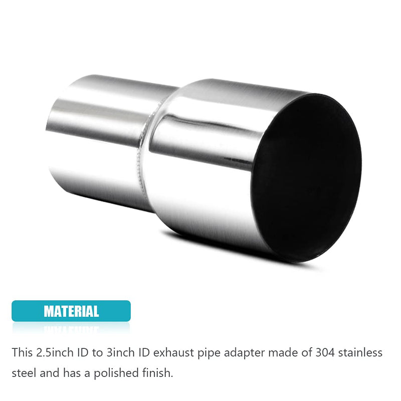 Universal 2.5" ID to 3" ID Exhaust Pipe Adapter Connector Reducer 304 Stainless Steel 2.5 Inch to 3.0 Inch 2 1/2” ID to 3.0” ID kit 2PCS