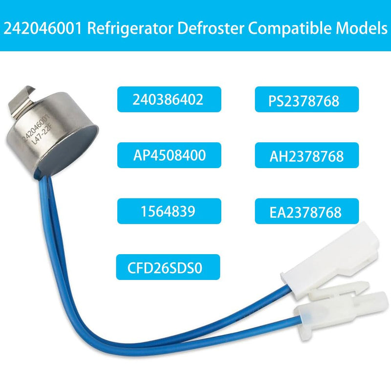 242046001 Refrigerator Defrost Thermostat, Replacement Parts 240386402, AP4508400, 1564839, AH2378768, EA2378768, and PS2378768 L47-22F
