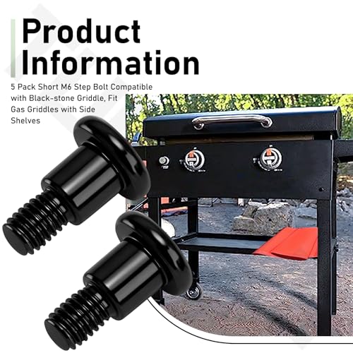 5 Pack Short M6 Step Bolt Compatible with Black-Stone Gas Griddle 1785 1868 1901 1902 1962 1963 2307 2322 2256 1916 2151, Fit Gas Griddles with Side Shelve