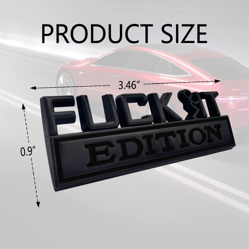 Car Exterior Emblems Badge 3D Sticker Decal, Fuck-IT Edition Emblem 3D Fender Badge Decal Car Truck Replacement, Fit for All Cars (Black) Black