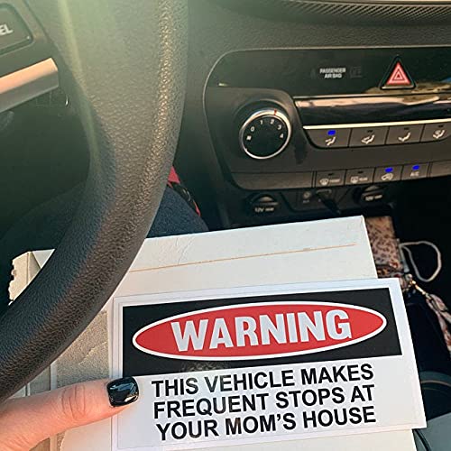 Funny Warning Bumper Sticker Decal, This Vehicle Makes Frequent Stops at Your Mom's House, 6" x 3"