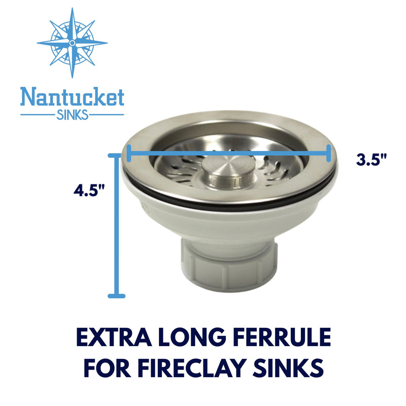 Nantucket Sinks 3-1/2 Kitchen Drain Assembly Kit for Fireclay Kitchen Sinks, with Basket Strainer, 304 Stainless Steel, Extended Ferrule, Made in Italy NS35L-EXT