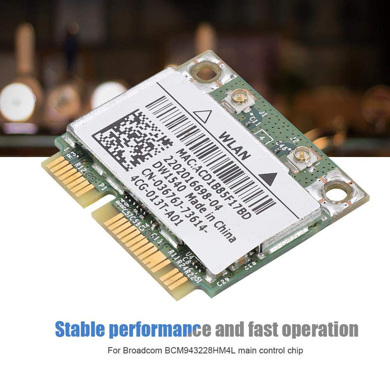 DW1540 802.11 a/b/g/n Half Height Mini PCI Express Card 3676J Broadcom BCM943228HM4L
