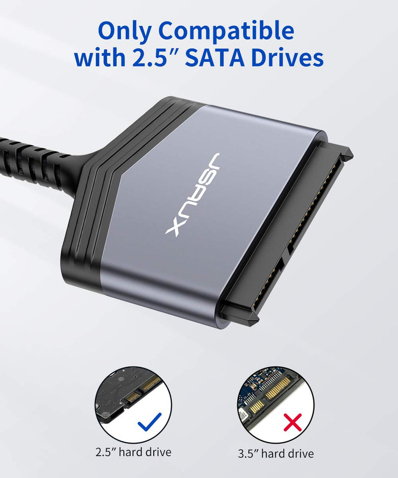  [AUSTRALIA] - JSAUX SATA to USB A Cable, USB A 3.0 to 2.5” SATA III Hard Drive Adapter Aluminum Shell Nylon Cord External Converter for SSD/HDD Data Transfer-Grey USB 3.0-SATA Grey