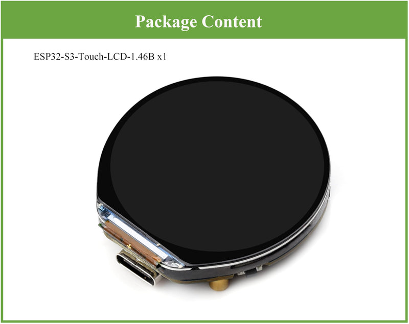 ESP32-S3 1.46inch Round Touch Display Development Board, 412x412 IPS LCD, Onboard Speaker and Microphone/Audio Input and Output, Supports Offline Speech Recognition and AI Speech Interaction