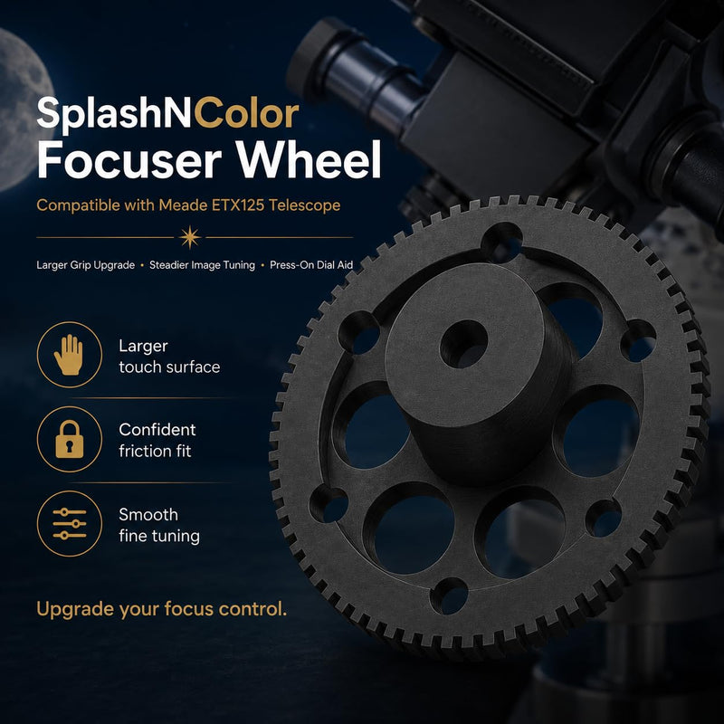 SplashNColor Fine Focus Knob Compatible with Meade ETX125 Telescope – Easier Precision Adjustment | Larger Grip Aid | Smooth Manual Control for Rear Focuser Refresh