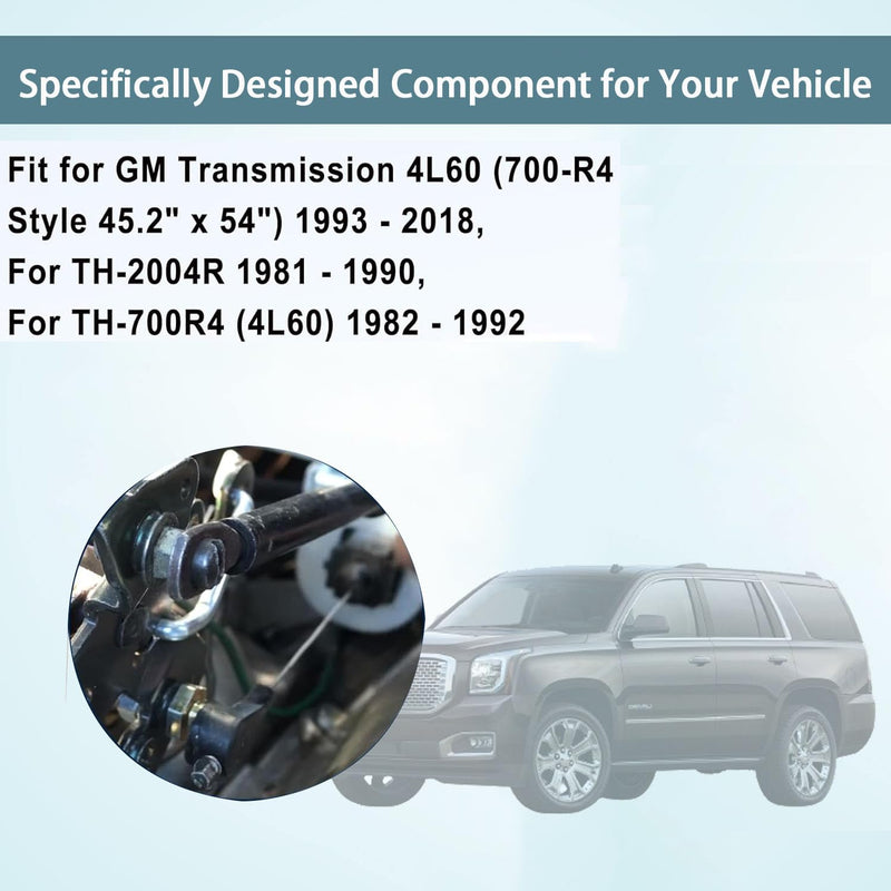 New TV Detent Kickdown Cable K65552 Fit for GM Transmission 4L60 (700-R4 Style 45.2" x 52.4") 1993-2018, TH-700R4 (4L60) 1982-1992，TH-2004R 1981-1990,4L60E (700-R4 Style)