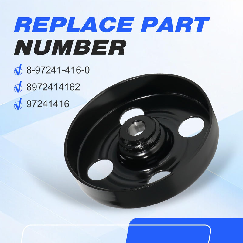 8972414162 Vacuum Pump Pulley Compatible with Isuzu NPR NPR-HD MPI TBI Gas V8 L31 LQ4 L05 LY6 1995-2019#Replace 8-97241-416-0 97241416