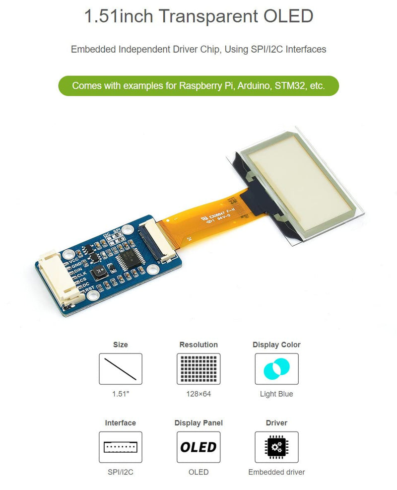 Waveshare 1.51inch Transparent OLED 128×64 Resolution Compatible with Raspberry Pi 4B/3B+/3A+ Embedded Independent Driver Chip SPI/I2C Interfaces Light Blue Color Display