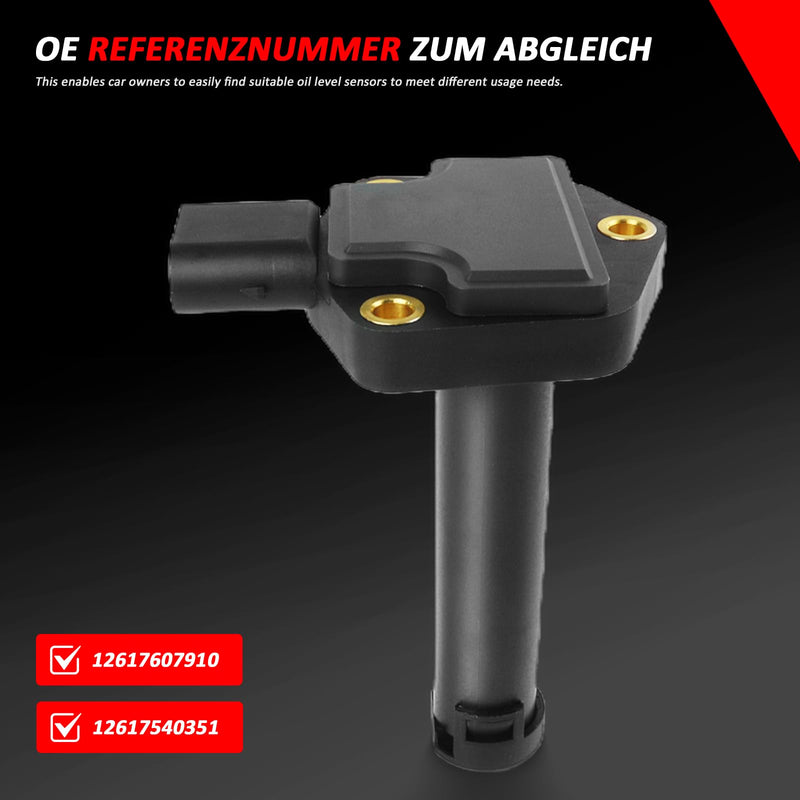 12617607910 Oil Level Sensor 2000-2025 for BMW E87 E82 E90 E93 E92 F07 E60 F10 F11 F06 E64 F12 E63 F13 E66 F02 F04 E84 E83 F25 E53 E70 Peat# 12617567723 12617549805 12617540351 12617506689