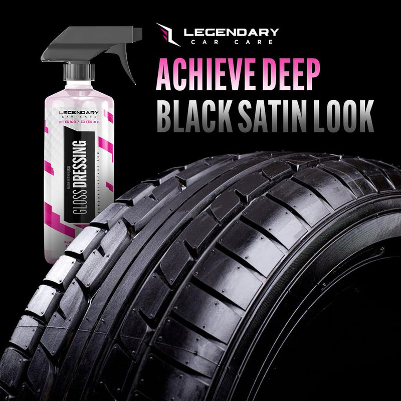 Legendary Gloss Dressing with Applicator 16oz - Tire Shine Spray & Plastic Restorer – Water Based & Non-Greasy Interior/Exterior Detailing Spray - Trim, Rubber, Vinyl & Plastic Restorer for Cars Gloss Dressing 16oz with Applicator