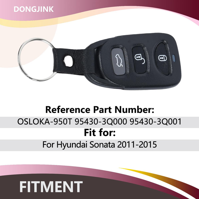 OSLOKA-950T Key Fob Remote Compatible with Hyundai Sonata 2011-2015 OSLOKA-950T/310T/360T 315MHz