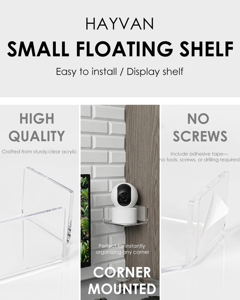 HAYVAN Mini Corner Shelf Wall Mounted 3 Pack Clear Acrylic No Drill | Corner Floating Shelves with Adhesive Tape. Easy Install. Universal for Security Cameras, Baby Monitors, Small Plants & More.