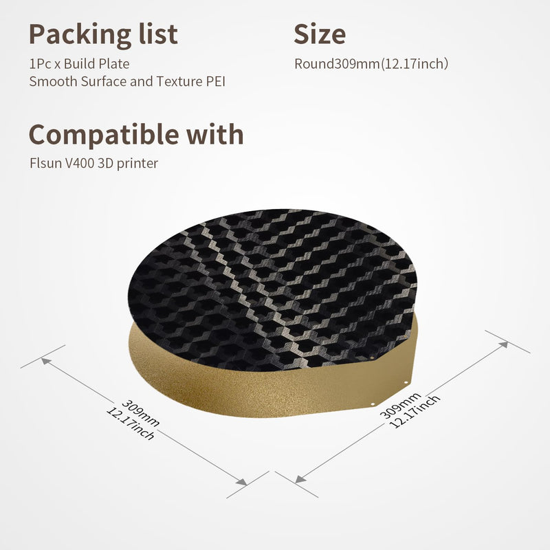 Upgraded Flsn V400 Build Plate Round 309mm in Dia Double Sides Smooth/Textured PEH+ PEI Sheet Spring Steel Platform with Magnetic Bed for Flsun V400 3D Printers 309mm round Black+PEI