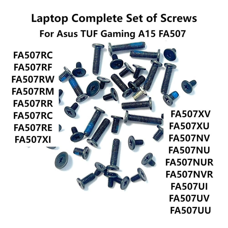 Laptop Set of Screws Replacement for Asus TUF Gaming A15 FA507 FA507RC FA507RF FA507RW FA507RM FA507RR FA507RC FA507RE FA507XI FA507XV FA507XU FA507NV FA507NU FA507NUR / FX507 FX507ZC FX507ZE FX507ZM