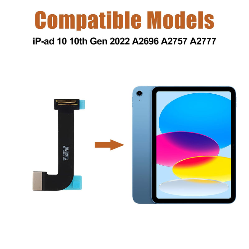 Duotipa New LCD Display Screen Flex Cable Replacement for iPad 10 10th Gen 2022 A2696 A2757 A2777