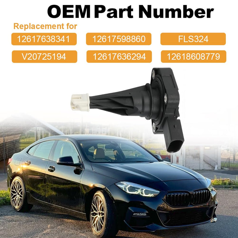 Engine Oil Level Sensor Compatible with 228i F22 F45 F46 320i 328i GT xDrive 335i 428i xDrive Gran Coupe 528i ActiveHybrid 3 X3 X4 X5 Replacement for 12617638341 12617598860 FLS324 12617636294