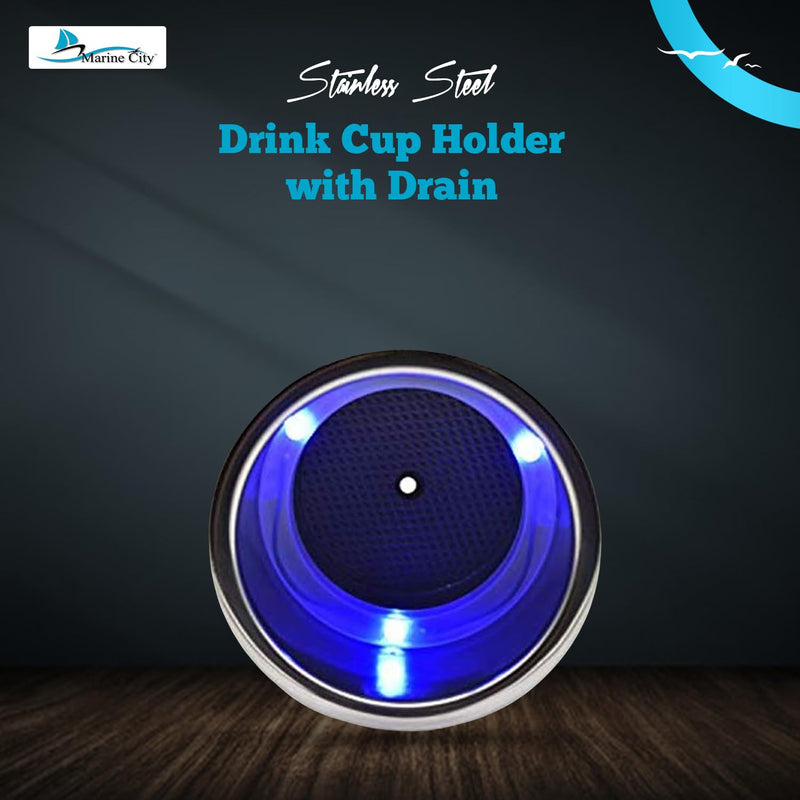 Marine City Drink Cup Holder with Drain – Stainless Steel, 12V 1W- 3 Blue LED Light, Ideal for Boat, RV, Poker Table, Car, Dashboard (Pack of 1) 1-Pcs