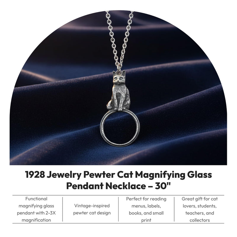 1928 Jewelry Pewter Cat Magnifying Glass Pendant Necklace For Women 30" - Magnification Power: 2-3X, Multifunctional Magnifier Perfect For Reading Menus, Labels, Books, Magazines And Great For Librarians, Elderly, Crafters, Students, Made In USA