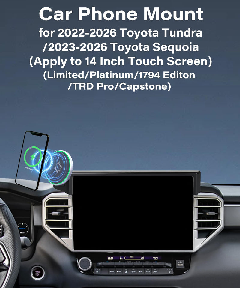 Car Phone Holder for 2022-2026 Toyota Tundra/2023-2026 Sequoia Accessories | Limited/Platinum 14" Screen MagSafe Strong Magnetic 15W Fast Wireless Charger Cell Phone Mount,Not Affect Vent,360° Rotatable