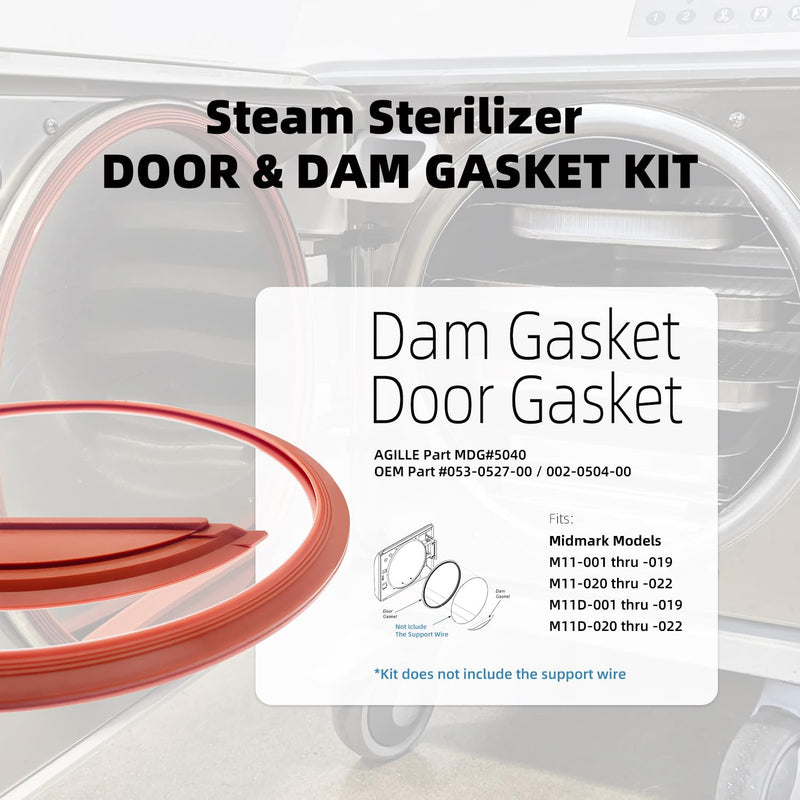 M11 Door Gasket Kit Fit for Midmark M11 Ultraclave & M11D Steam Sterilizers, Includes Door Gasket and Dam Gasket #053-0527-00# 002-0504-00, Made from 100% High Quality Synthetic Silicone