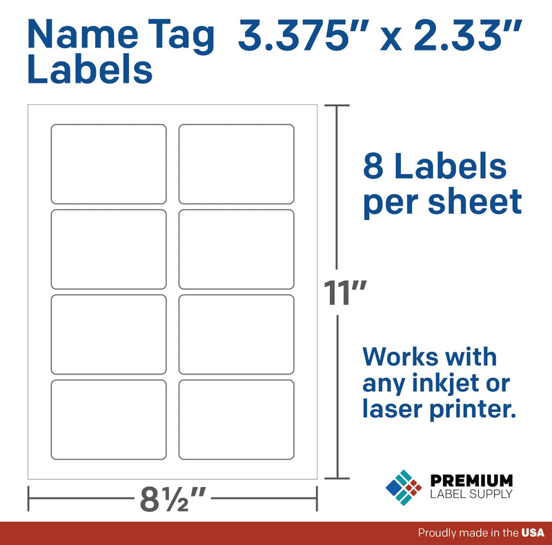 Premium Label Supply Blank Printable Name Tag Stickers - 2-1/3" x 3-3/8" - Laser/Inkjet Compatible – (8 per Sheet), 25 Sheets – 200 Total Adhesive Name Tags 200 Name Tags