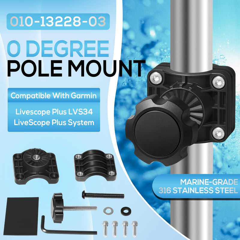 0 Degree Pole Mount Fits for Garmin Livescope Plus LVS34, for LiveScope Plus System, Transducer Bracket 010-13228-03