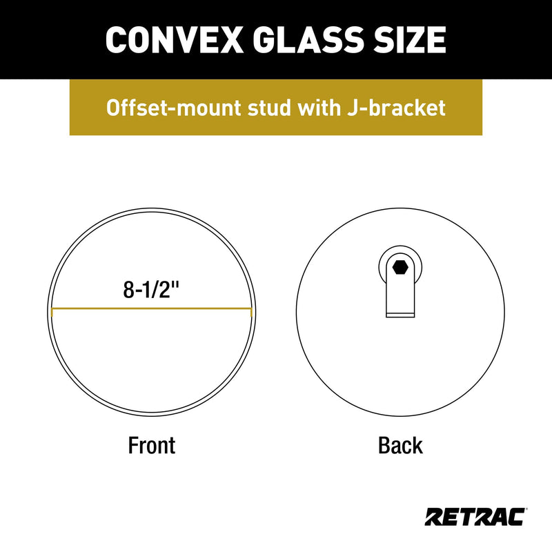 Retrac 609898 8-1/2-Inch Stainless Steel Offset-Mount Convex Mirror Head with J-Bracket, Universal Driver or Passenger Side