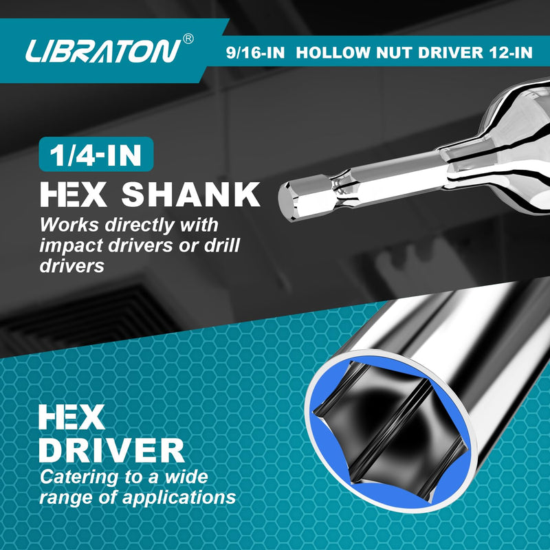 Libraton Hollow Nut Driver, Power Nut Driver Set 9/16", 12 inch Long with 1/4" Hex Shank 12-inch long 9/16-inch