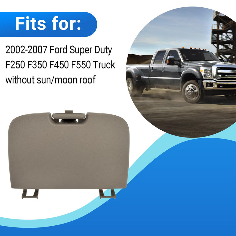 Overhead Console Sunglasses Holder Bin Cover Fits for Ford Super Duty F250 F350 F450 F550 Truck 2002-2007 Replace 2C3Z-27811586-BAA 2C3Z27811586BAA Tan