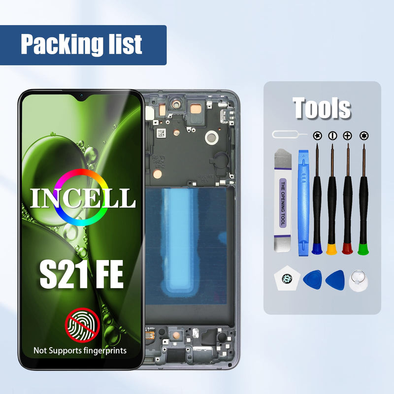 for Samsung Galaxy S21 FE Screen Replacement S21 FE 5G SM-G990U G990W G990B G990E Incell Screen Replacement LCD Display digitizer Touch Screen Assembly with Tools (Black with Frame)