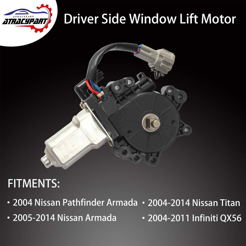 Window Lift Motor Front Left Driver Side | for 2004-2014 Nissan Titan, 2004 Nissan Pathfinder Armada, 2005-2014 Nissan Armada, 2004-2011 Infiniti QX56 | Replace # 80731-ZT01A 80731-9FJ0A Dirver Side