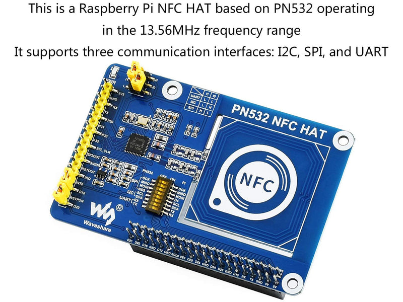 PN532 NFC HAT for Raspberry Pi 4B/3B+/3B/2B/Zero/Zero W - I2C / SPI/UART Interface, Supports Various NFC/RFID Cards