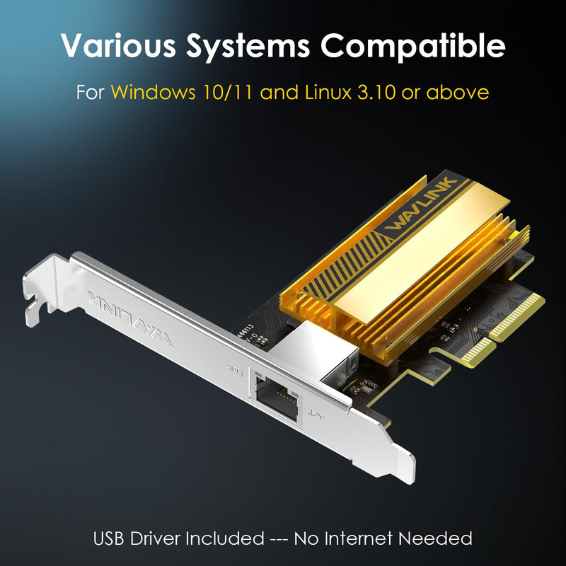WAVLINK 10G PCIe Network Adapter, 10Gb PCIe Network Card with RTL8127AT Controller, PCIe x4/x8/x16 Ethernet Card for Windows 11/10 & Linux PC, Low Profile Bracket Included
