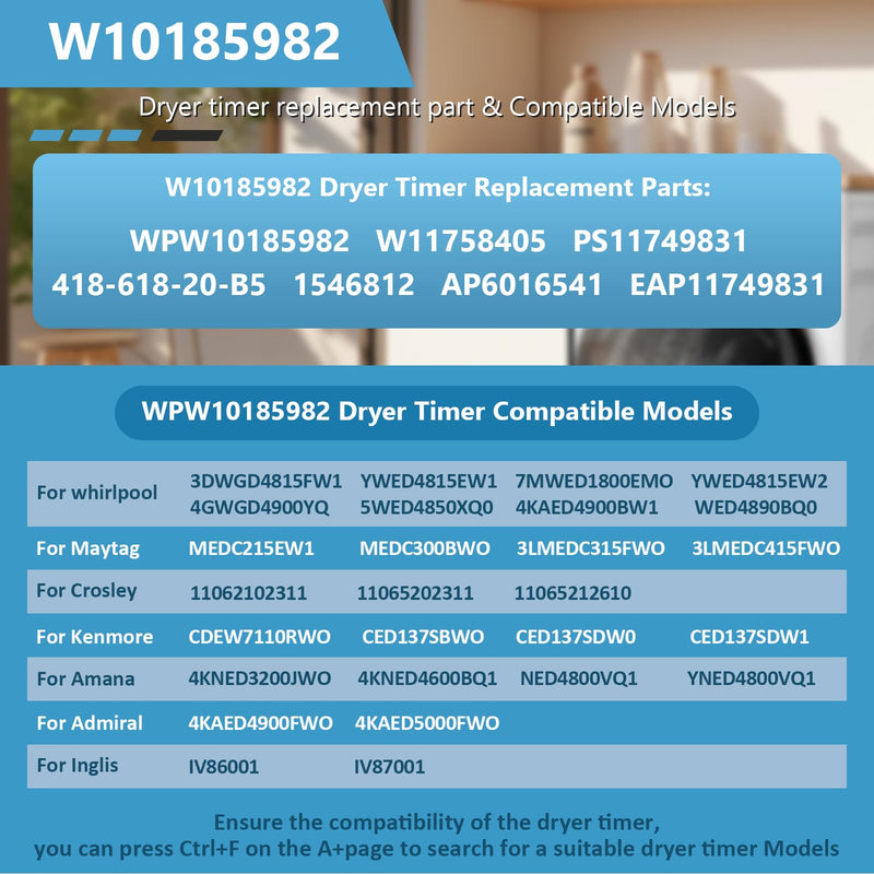 W10185982 WPW10185982 Dryer Timer Compatible with Whirlpool, Maytag, Amana, WED4815EW1, WGD4800XQ0, WED5100VQ1, 230V 60Hz Dryer Timer Replacement for 418-618-20-B5, PS11749831, 5-Year Warranty W10185982