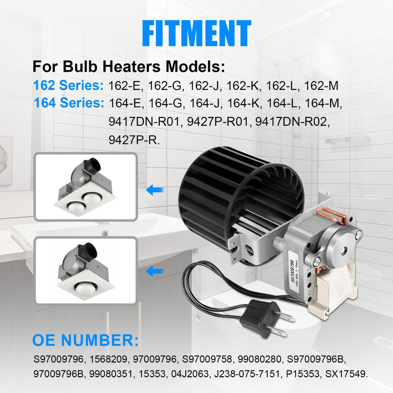 Upgraded S97009796 Bathroom Fan Motor Blower Assembly Compatible with Broan Nutone Bulb Ceiling Heaters 162-E, G, J, K, L, M & 164-E, G, J, K, L, M, Replace# 97009796 S97009758 S97009796B, 70 CFM