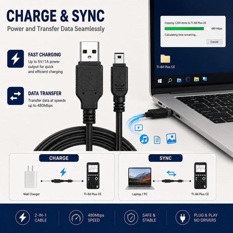 TI-84 Plus CE Charger Cable, USB-A to Mini USB Charge & Sync | Reliable USB-A to Mini USB Charge & Sync cable for TI-84 Plus CE calculators.