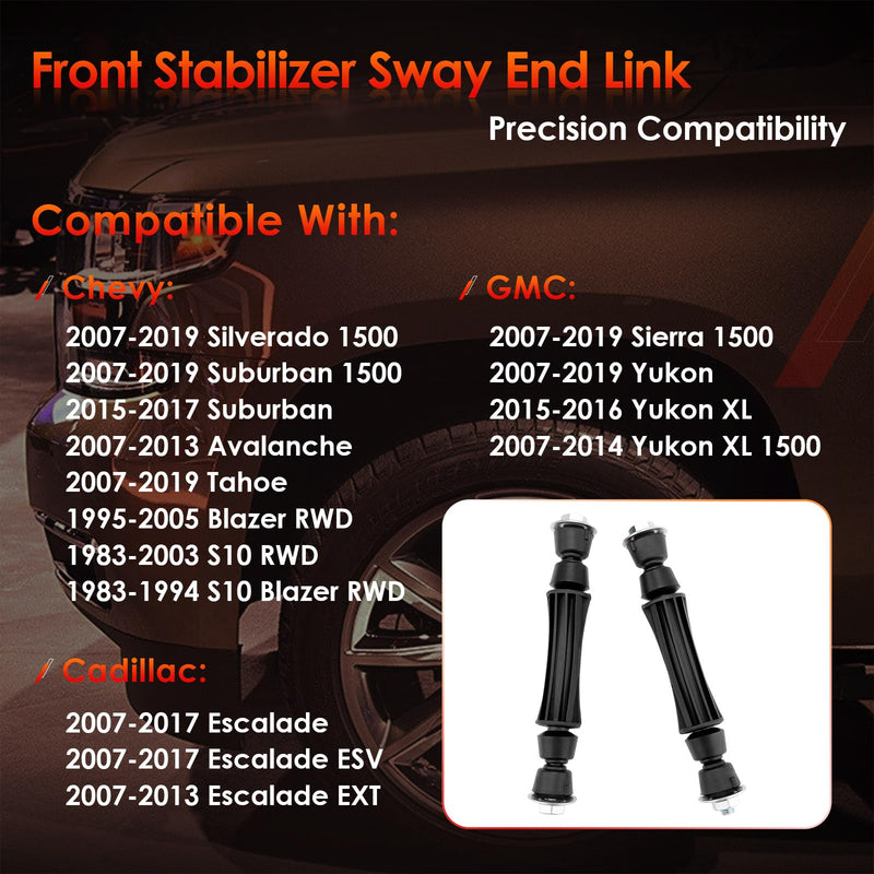 Front Sway Bar Stabilizer Links 2 Pcs Left & Right, Compatible With 1983-2019 Chevy Silverado 1500, Avalanche, Tahoe, Suburban, GMC Sierra 1500 Yukon & Escalade, Replaces#: K700538, K700432