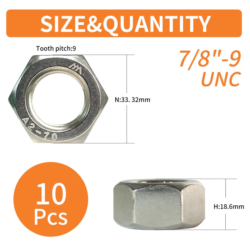 7/8"-9 Hex Nuts (10pcs), 304 Stainless Steel (18-8), Hardware, UNC, Coarse Thread, SAE, ASME B18.2.2 7/8"-9