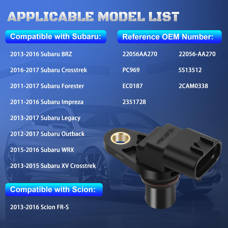 Engine Camshaft Position Sensor 22056AA270 Compatible with 2011-2017 Subaru Impreza Forester Legacy Outback BRZ WRX XV Crosstrek 2011 2012 2013 2014 2015 2016 2017 Replaces 22056-AA270, PC969