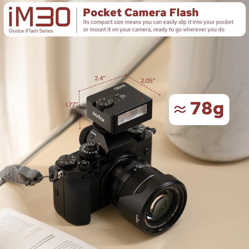 Godox IM30 Mini Camera Flash, Super-Portable 78g Pocket Sized, 7 Level Dimming, GN15, 230 Full-Power Flashes 3.6s Recycle Time Compatible with Canon/Nikon/Sony/Fujifilm Camera Godox IM30