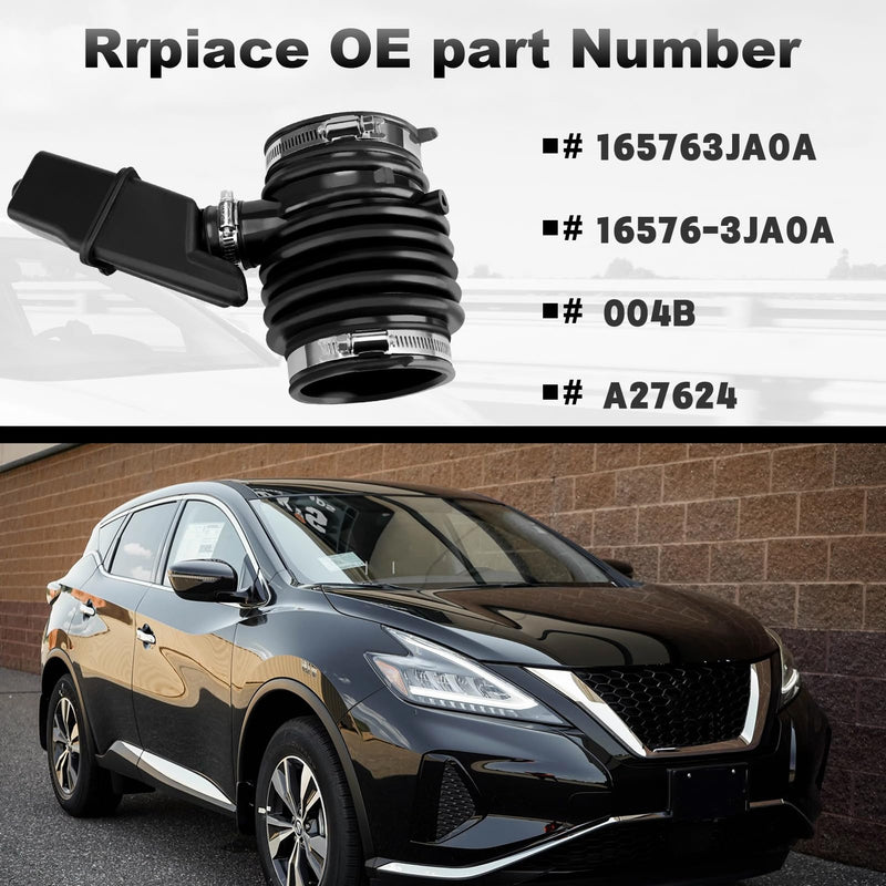 Engine Air Intake Hose(With clamp) for Nissan Murano 2015-2023 Pathfinder 2013-2016 Infiniti QX60 2014-2016 JX35 2013 Replacement Part Number 165763JA0A 16576-3JA0A，004B，A27624