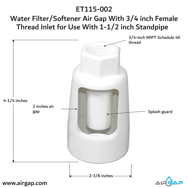 Water Filter/Softener Air Gap With 3/4-inch Female Threaded Inlet for Use With 1-1/2-inch or 2 inches (with coupler) Standpipe (ET115-002, G-175, DLA-G15)