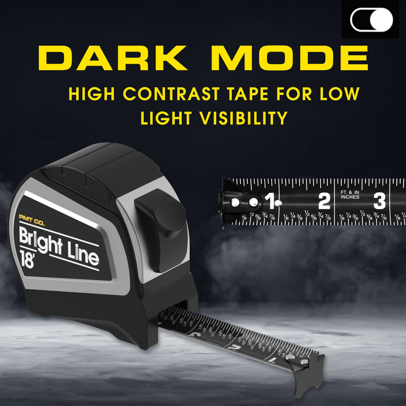 Perfect Measuring Tape - BrightLine High Contrast Dark Mode Easy Read Tape Measure for Low Light Visibility - Heavy Duty Rubber Case 18ft (Inch Fractions) Dual Sided Auto Lock Tape Measure Retractable Black