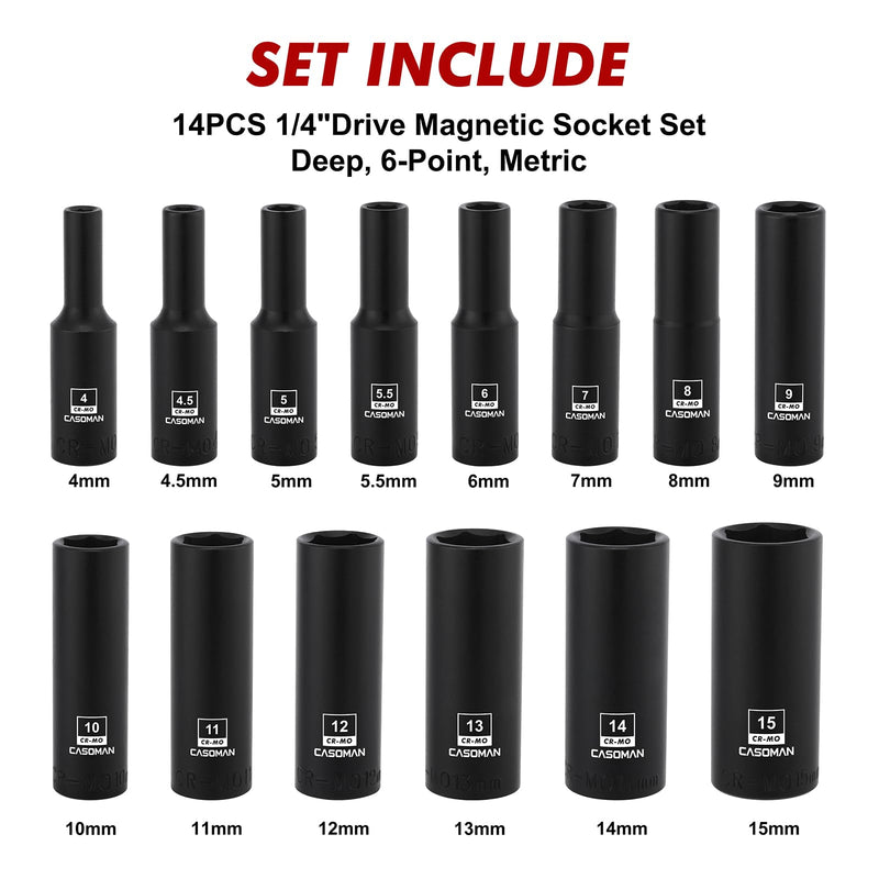 CASOMAN 14PCS 1/4"Drive Magnetic Impact Socket Set, Deep, 6-Point, Metric, 4mm to 15mm, CR-MO 1/4"Dr. Deep
