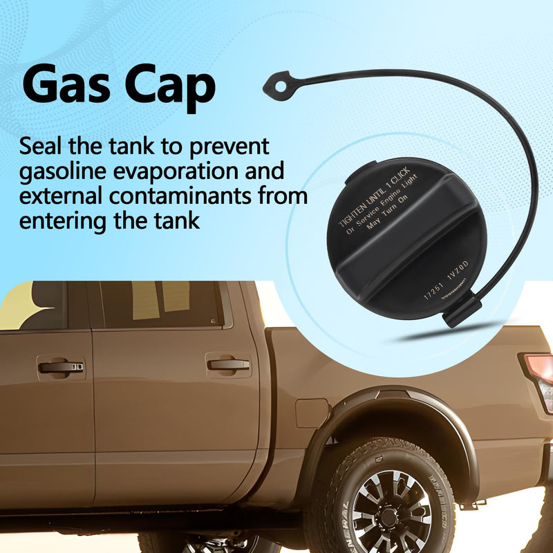 Gas Cap Fuel Tank Cap Compatible with Nissan Titan 2011-2021, Xterra 2011-2015, Armada 2011-2013, Pathfinder 2011-2012, NV1500/2500 2012-2020 Replaces 17251-ZZ62D 17251-ZZ62B