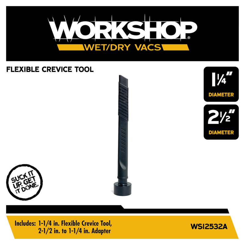 WORKSHOP Wet/Dry Vacs Shop Vacuum Accessories WS12532A Flexible Crevice Tool Attachment for Wet Dry Vacuum Cleaners, Fits Most 1-1/4-inch and 2-1/2-inch Extension Wands and Hoses